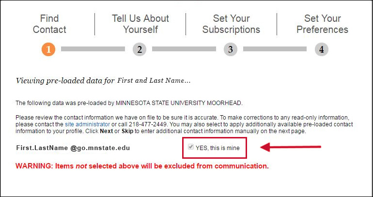 Click the Yes, this is mine checkbox